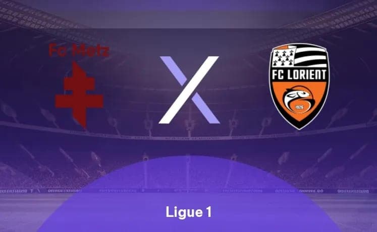 Metz x Lorient Palpite | Análise, Escalações e Odds – 10/05